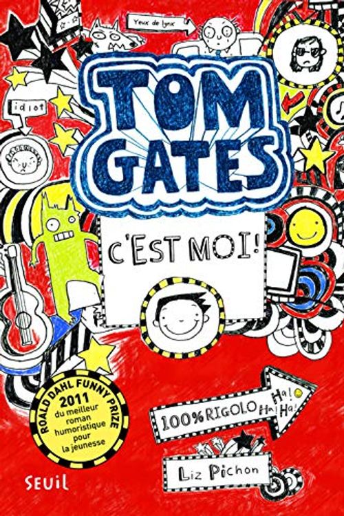 Cover Art for 9782021073317, TOM GATES, C'ETS MOI by Liz Pichon