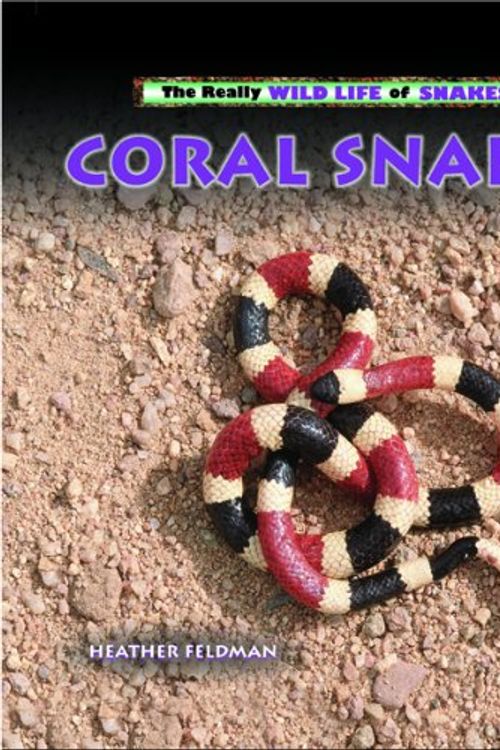 Cover Art for 9780823967193, Coral Snakes by Heather Feldman