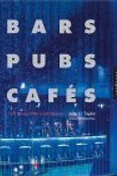 Cover Art for 9781564969163, Bars, Pubs, and Cafes by Julie D. Taylor