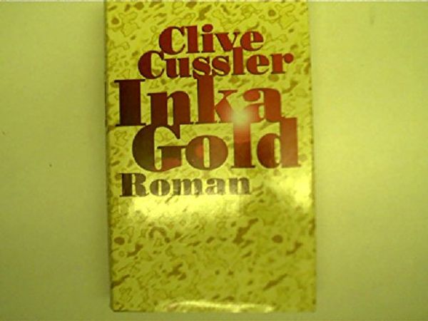 Cover Art for 9783572009435, Inka Gold by Clive Cussler