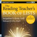 Cover Art for 9781119080930, The Reading Teacher's Book of Lists by Jacqueline E. Kress, Edward B. Fry