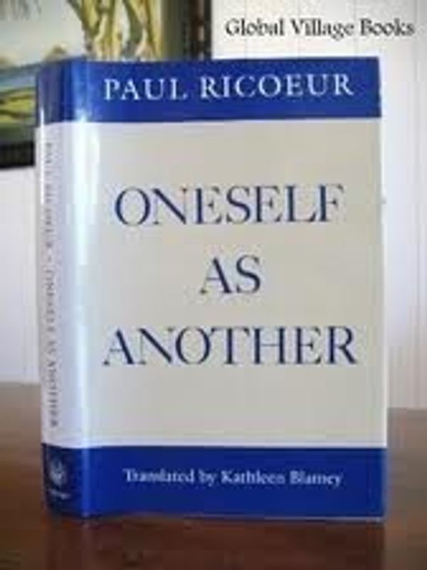 Cover Art for 9780226713281, Oneself as Another by Paul Ricoeur