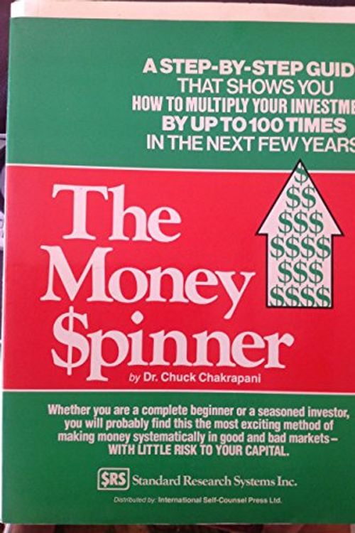 Cover Art for 9780889080812, The Money Spinner by Chuck Chakrapani