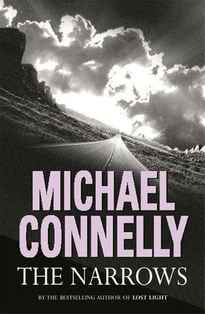 Cover Art for 9780752857282, Narrows by Michael Connelly