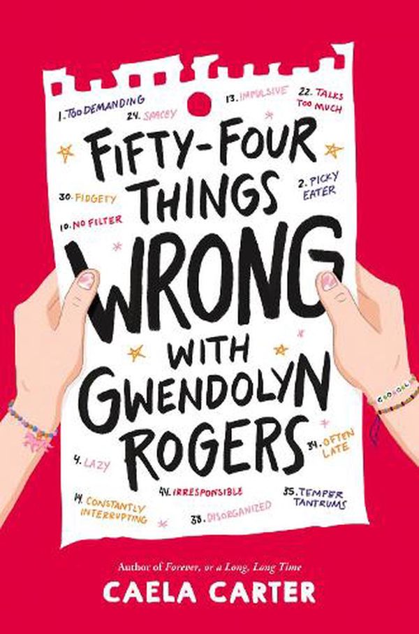 Cover Art for 9780062996633, Fifty-Four Things Wrong with Gwendolyn Rogers by Caela Carter