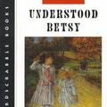 Cover Art for 9780874519204, Understood Betsy by Dorothy Canfield Fisher