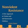 Cover Art for 9780521829489, Non-violent Resistance by Haim Omer