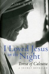 Cover Art for 9780232527469, I Loved Jesus in the Night by Paul Murray