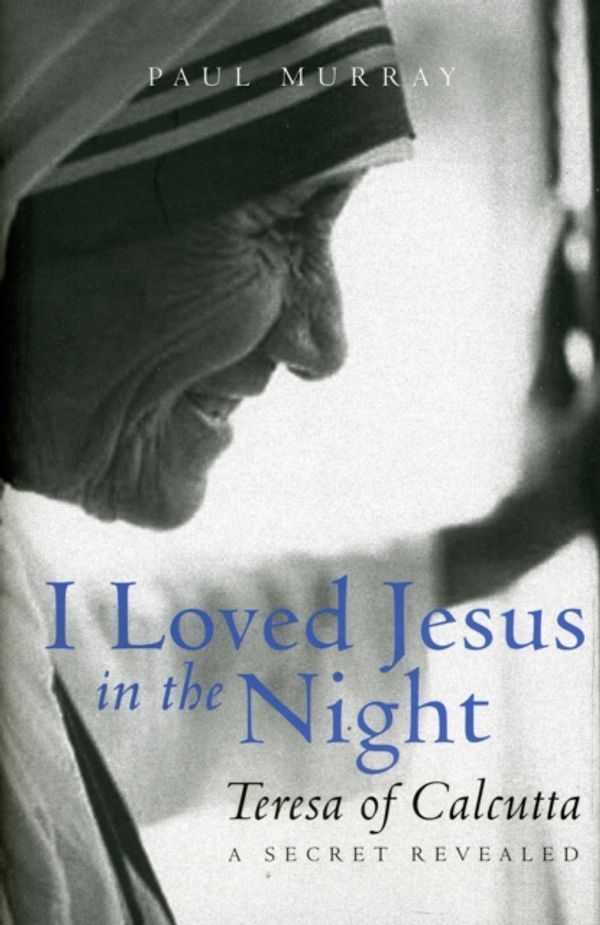 Cover Art for 9780232527469, I Loved Jesus in the Night by Paul Murray