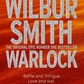 Cover Art for 9781743034286, Warlock by Wilbur Smith