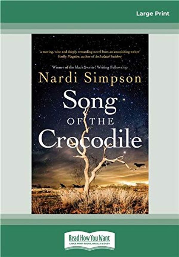 Cover Art for 9780369359780, Song of the Crocodile by Nardi Simpson