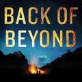 Cover Art for B004VMV4AI, Back of Beyond: A Novel (Highway (feat. Cody Hoyt / Cassie Dewell) Book 1) by C.j. Box