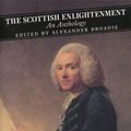 Cover Art for 9781847675736, The Scottish Enlightenment by Alexander Broadie