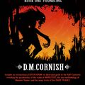 Cover Art for 9780552555876, Monster Blood Tattoo: Foundling: Book One by D M. Cornish