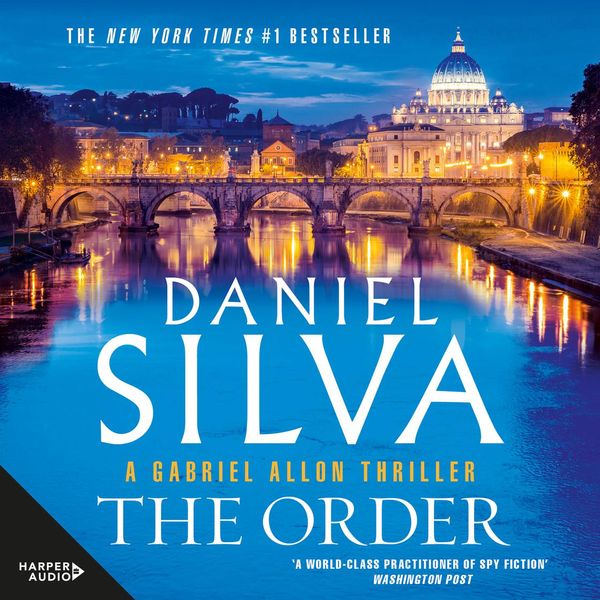 Cover Art for 9781460785829, The Order by Daniel Silva, George Guidall