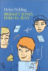 Cover Art for 9788429747041, Bridget Jones perd el seny by Helen Fielding