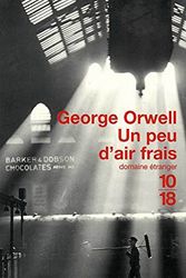 Cover Art for 9782264030375, Un peu d'air frais by George Orwell