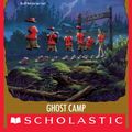 Cover Art for 9780439796279, GB: Ghost Camp by R. L. Stine