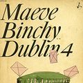 Cover Art for 9780099458104, Dublin 4 by Maeve Binchy
