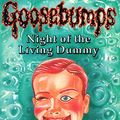 Cover Art for 9780590555791, NIGHT OF THE LIVING DUMMY - Goosebumps by R. L. Stine