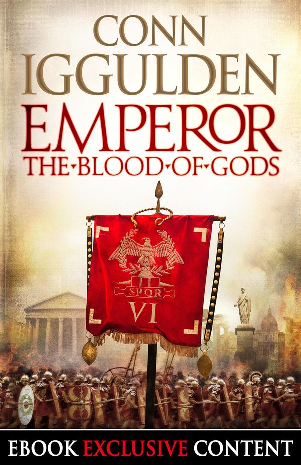 Cover Art for 9780007285440, Emperor: The Blood of Gods (Special Edition) (Emperor Series, Book 5) by Conn Iggulden