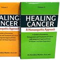 Cover Art for 9788131961223, Healing Cancer: A Homoeopathic Approach Vol - I & II by Dr Farokh J Master