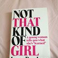 Cover Art for 9780812997347, Not That Kind of Girl by Lena Dunham