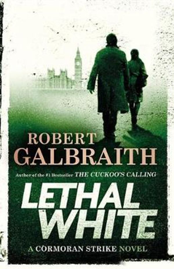 Cover Art for 9780316453394, Lethal White by Robert Galbraith