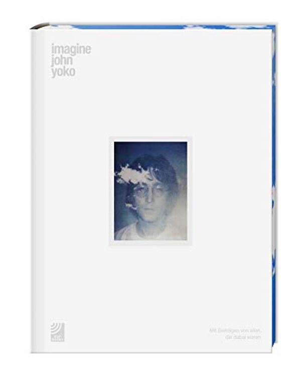 Cover Art for 9783841906373, Imagine John Yoko by John Lennon