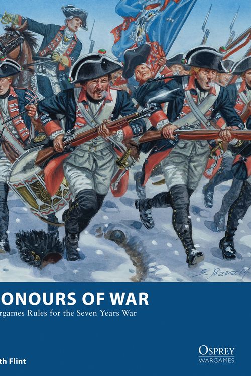 Cover Art for 9781472808097, Honours of War  Wargames Rules for the Seven Years War (Osprey Wargames) by Keith Flint