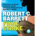 Cover Art for 9781460700556, Final Strike by Robert G Barrett