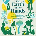Cover Art for 9781604699838, The Earth in Her Hands by Jennifer Jewell