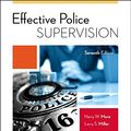 Cover Art for 9781455777600, Effective Police Supervision by Harry W. More