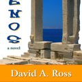 Cover Art for 9781452437453, Xenos: A Novel by David A. Ross