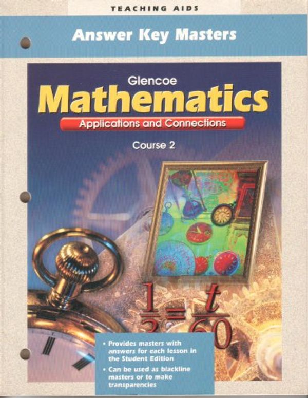 Cover Art for 9780028330662, Answer Key Masters (Mathematics Applications and Connections, Course 2) by Mc Graw hill