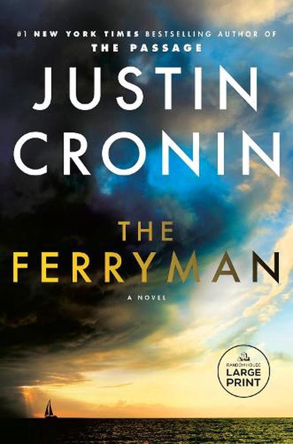 Cover Art for 9780593678374, The Ferryman by Justin Cronin