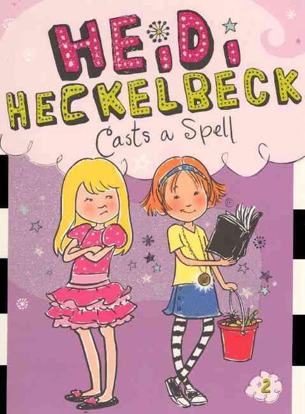 Cover Art for 9780606263276, Heidi Heckelbeck Casts a Spell by Wanda Coven