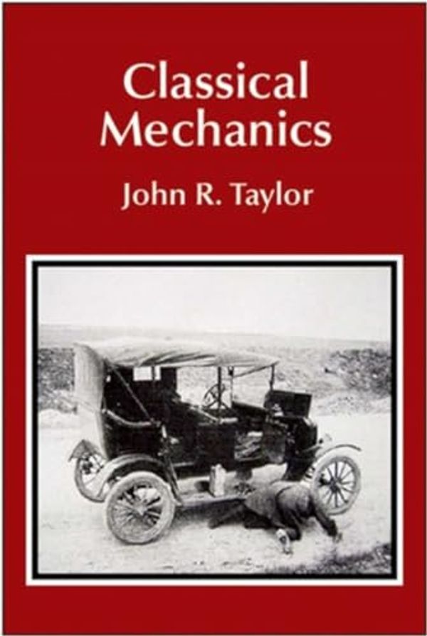 Cover Art for 9781891389207, Classical Mechanics by John R. Taylor