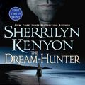 Cover Art for 9781429921527, The Dream-Hunter by Sherrilyn Kenyon