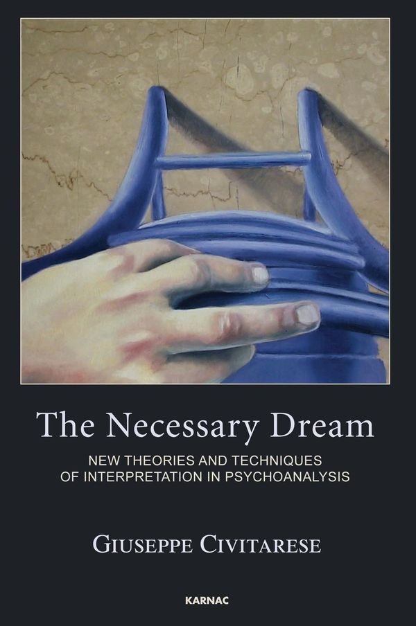 Cover Art for 9781781814109, The Necessary Dream by Giuseppe Civitarese