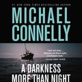 Cover Art for 9781570429729, A Darkness More Than Night (Harry Bosch) by Michael Connelly