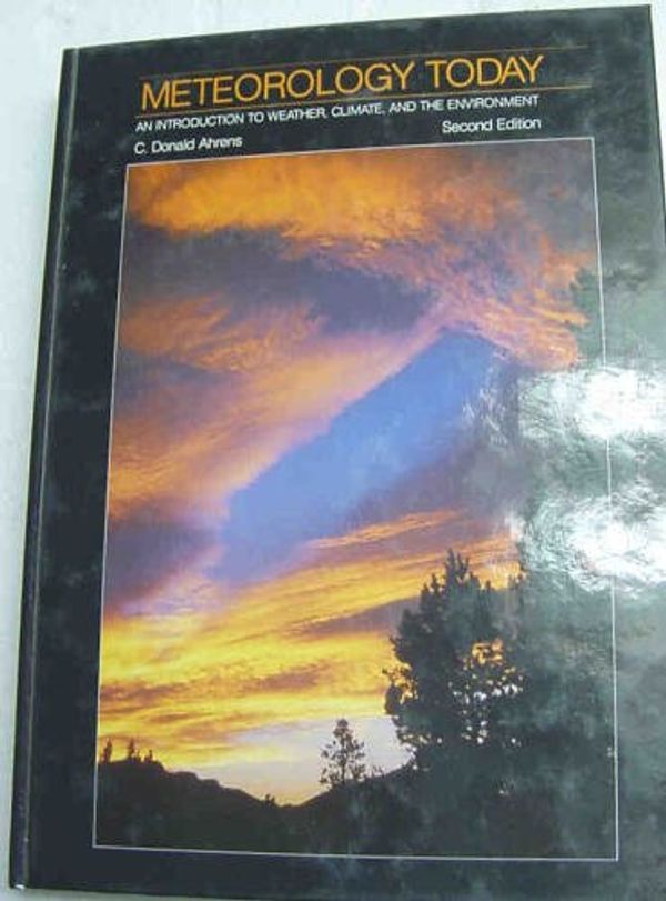 Cover Art for 9780314852120, Meteorology Today by C. Donald Ahrens