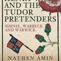 Cover Art for 9781398112469, Henry VII and the Tudor Pretenders by Nathen Amin