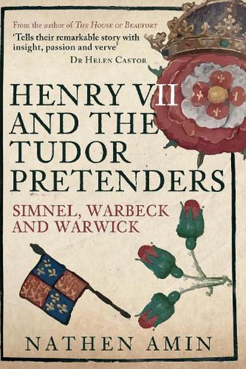 Cover Art for 9781398112469, Henry VII and the Tudor Pretenders by Nathen Amin