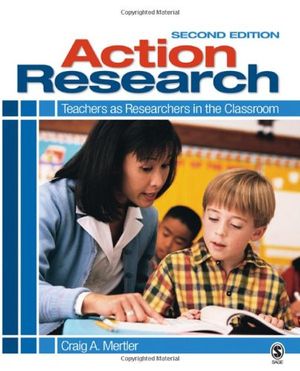 Cover Art for 9781412968577, Action Research by Craig A. Mertler