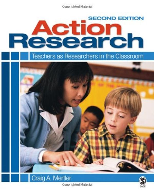 Cover Art for 9781412968577, Action Research by Craig A. Mertler