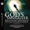 Cover Art for 9781596446526, God's Smuggler by Brother Andrew, John Sherill