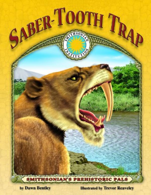 Cover Art for 9781592494538, Saber-tooth Trap by Dawn Bentley