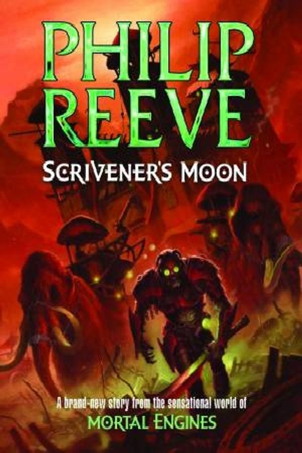 Cover Art for 9781407115214, Scrivener's Moon by Philip Reeve