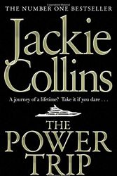Cover Art for 9781847379795, The Power Trip by Jackie Collins